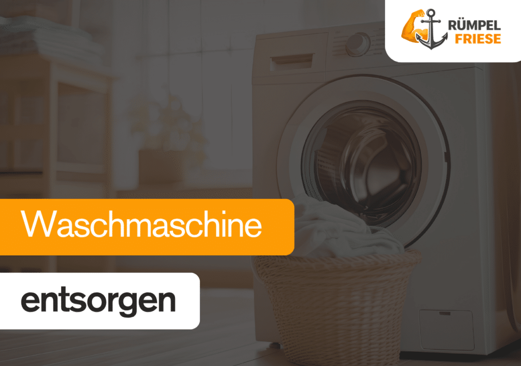 Waschmaschine entsorgen Anleitung