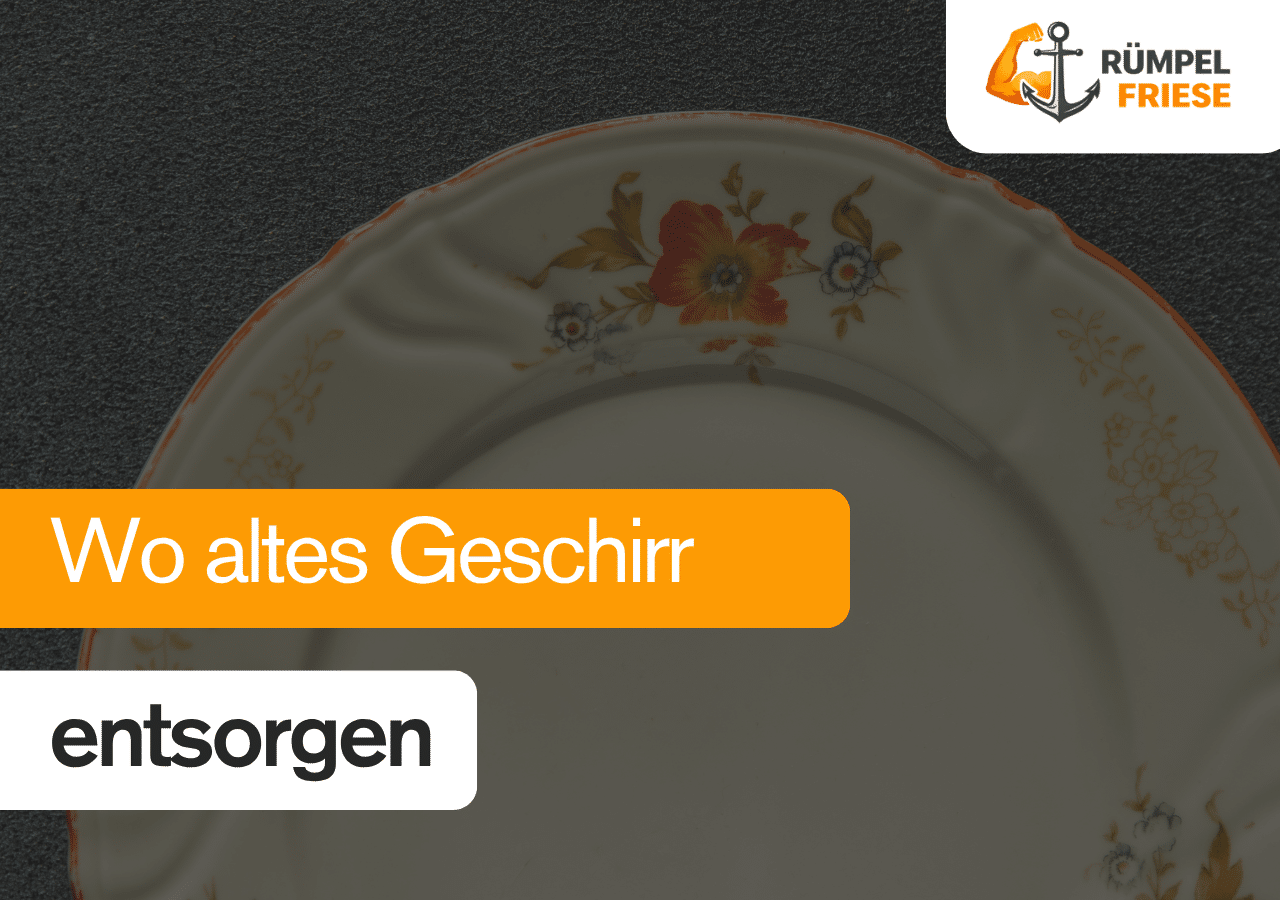 Wo altes Geschirr entsorgen